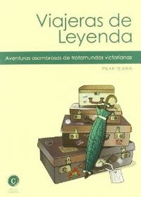 VIAJERAS DE LEYENDA
