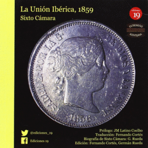 A UNIÃO IBERICA, 1859 = LA UNIÓN IBÉRICA, 1859