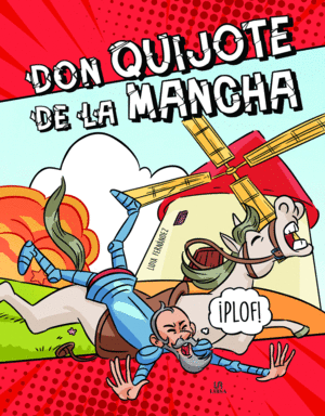 DON QUIJOTE DE LA MANCHA (COMIC CLASICO)