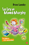 LEY DE MAMA MURPHY, LA 342/1
