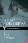 AMANTE DESPIERTO  352/3 LA HERMANDAD DE LA DAGA NEGRA III