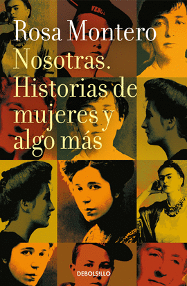 NOSOTRAS. HISTORIAS DE MUJERES Y ALGO MÁS 1100/10