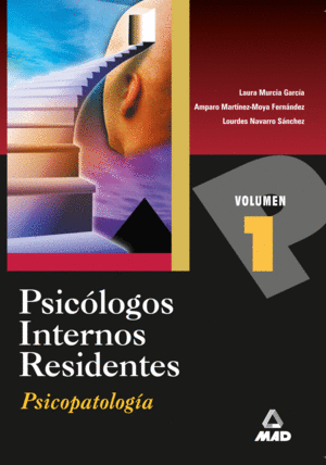 PSICOLOGOS INTERNOS RESIDENTES PSICOPATOLOGIA VOLUMEN 1