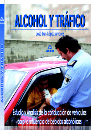 ALCOHOL Y TRAFICO