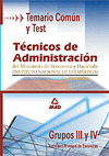 TEMARIO COMUN Y TEST TECNICOS ADMINISTRACION HACIENDA GRUPOS 3Y4