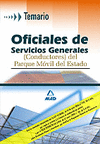 TEMARIO OFICIALES SERVICIOS GENERALES CONDUCTORES PARQUE MOVIL