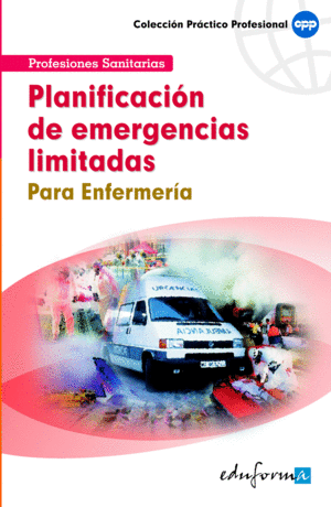 PLANIFICACION DE EMERGENCIAS LIMITADAS PARA ENFERMERIA