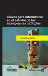 CLAVES PARA INTRODUCIRSE EN EL ESTUDIO DE INTELIGENCIAS MULTIPLES