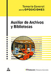 TEMARIO AUXILIAR DE ARCHIVOS Y BIBLIOTECAS