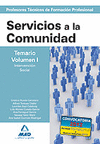 TEMARIO VOL.I INTERVENCION SOCIAL SERVICIOS A LA COMUNIDAD F.P.
