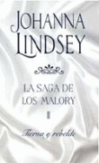 SAGA DE LOS MALORY LA II  TIERNA Y REBELDE  1528/4