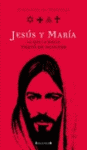 JESUS Y MARIA