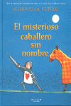 MISTERIOSO CABALLERO SIN NOMBRE, EL