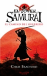 JOVEN SAMURAI, EL EL CAMINO DEL GUERRERO