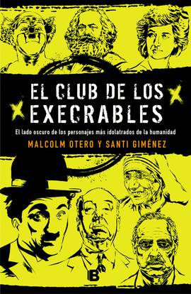 CLUB DE LOS EXECRABLES , EL