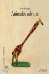 ANIMALES SALVAJES   (RECICLA Y CONSTRUYE ) 1