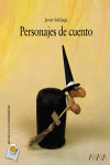 PERSONAJES DE CUENTO  3   (RECICLA Y CONSTRUYE)