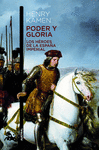 PODER Y GLORIA LOS HEROES DE LA ESPAÑA IMPERIAL 770