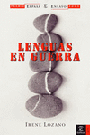 LENGUAS EN GUERRA (PREMIO ESPASA ENSAYO 2005)