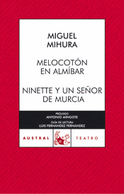 MELOCOTON EN ALMIBAR/NINETTE Y UN SEÑOR DE MURCIA 277