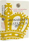 MONARQUIA HISPANICA, LA 1284-1516