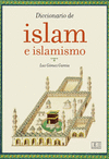 DICCIONARIO DEL ISLAM Y EL ISLAMISMO