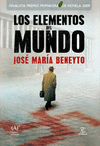 ELEMENTOS DEL MUNDO, LOS (PREMIO PRIVAVERA FINALISTA 2009)