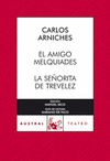 AMIGO MELQUIADES, EL / SEÑORITA DE TREVELEZ, LA  Nº322