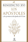 APOSTOLES Y LOS PRIMEROS DISCIPULOS DE CRISTO, LOS