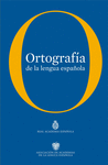 ORTOGRAFIA DE LA LENGUA ESPAÑOLA (PACK 1 TOMO)