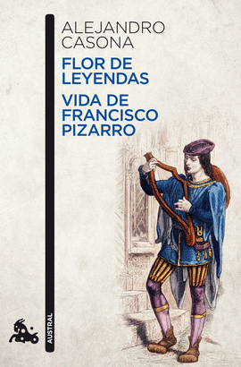 FLOR DE LEYENDAS/VIDA DE FRANCISCO PIZARRO 233