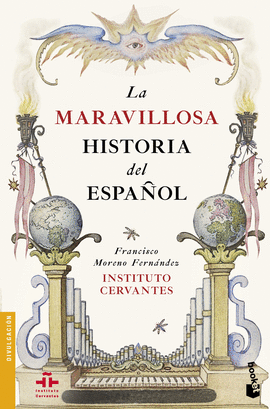 LA MARAVILLOSA HISTORIA DEL ESPAÑOL Nº 3462