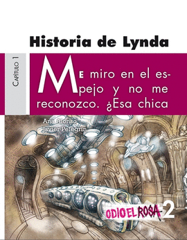 HISTORIA DE LYNDA ODIO EL ROSA 2