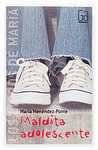 MALDITA ADOLESCENTE 2
