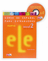 CURSO DE ESPAÑOL PARA EXTRANJEROS 2. INICIAL 2. LIBRO ALUMNO