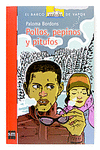 POLLOS, PEPINOS Y PITUFOS Nº.176