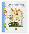 HISTORIA DE TRUFO, LA 2