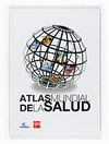 ATLAS MUNDIAL DE LA SALUD
