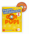 SUPERVACACIONES CON PUPI 2 PRIMARIA +CD 2008