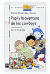 PUPI Y LA AVENTURA DE LOS COWBOYS Nº.1