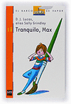 TRANQUILO, MAX 3