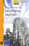 BALLENAS CAUTIVAS, LAS 71