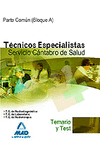 TEMARIO Y TEST TECNICOS ESPECIALISTAS SERVICIO CANTABRO SALUD