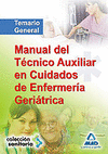 TEMARIO GENERAL MANUAL TECNICO AUX.CUIDADOS ENFERMERIA GERIATRICA