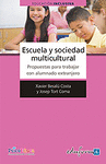 ESCUELA Y SOCIEDAD MULTICULTURAL