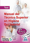 TEST MANUAL DE TECNICO SUPERIOR EN HIGIENE BUCODENTAL ED.2010