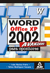 WORD OFFICE XP 2002 AVANZADO PARA OPOSITORES