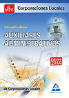AUXILIARES ADMINISTRATIVOS INFORMATICA CORPORACIONES LOCALES 2010