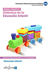 DIDACTICA DE LA EDUCACION INFANTIL MODULO FORMATIVO I