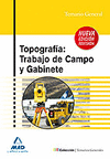 TOPOGRAFÍA TRABAJO DE CAMPO Y GABINETE